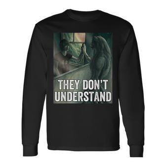 They Dont Understand Wolf Long Sleeve T-Shirt - Thegiftio UK
