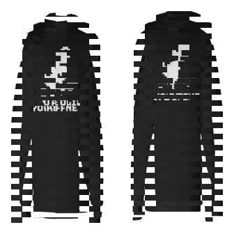 You Are Offline T-Rex 恐竜のラン ピクセルアート 恐竜ゲーム 長袖Tシャツ - Kawaiitshirt