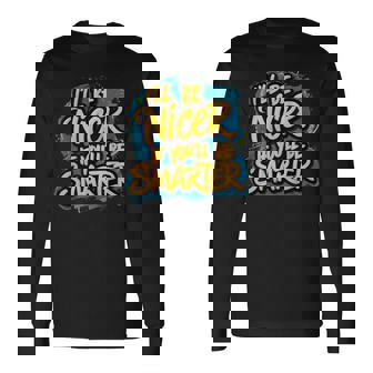 おかしな I'll Be Nicer If You Bemartassy Attitude 長袖Tシャツ - Kawaiitshirt