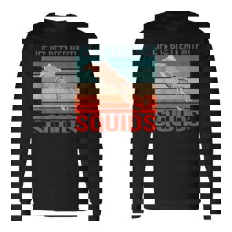 イカ ライフ・イズ・ベター 烏賊 イカ 長袖Tシャツ - Kawaiitshirt