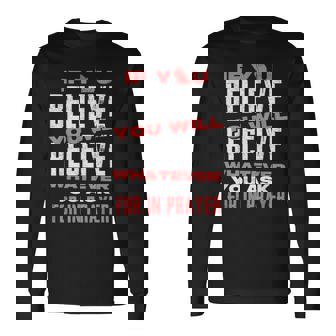 キリスト教信仰のモチベーションを高めると信じるなら 長袖Tシャツ - Kawaiitshirt