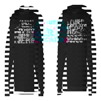 コーヒーを音楽教育学校の先生に変える 長袖Tシャツ - Kawaiitshirt