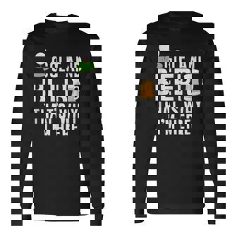 メンズ メンズ ゴルフウェア ゴルフとビール That's Why I'm Here 長袖Tシャツ - Kawaiitshirt