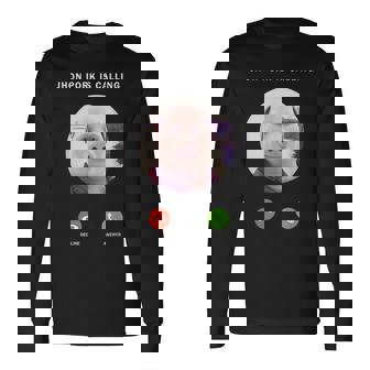 ジョン・ポークがファニー・アンサー・コール・フォンに電話をかけている 長袖Tシャツ - Kawaiitshirt