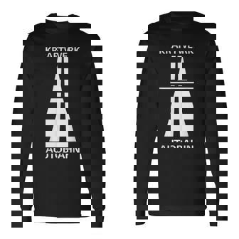 ドイツでの楽しい高速運転のためのクラフトワークアウトバーン 長袖Tシャツ - Kawaiitshirt