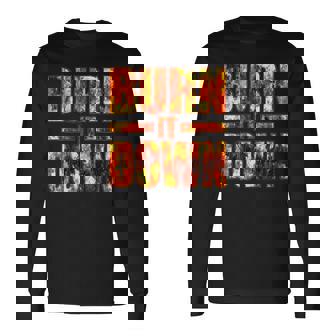 バーン・イット・ダウン・ファイヤー・フレイムズ 長袖Tシャツ - Kawaiitshirt