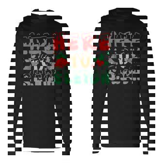 ヒア・トゥ・スレイ・ジョリー・クリスマス・バイブス 長袖Tシャツ - Kawaiitshirt