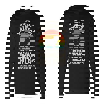 フレンチブルドッグ Always Be Yourself レトロ ヴィンテージ 60年代 70年代 犬 長袖Tシャツ - Kawaiitshirt