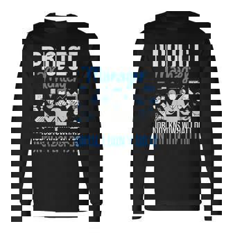 プロジェクトマネージャー Nobody Knows What I Do プロジェクト計画 長袖Tシャツ - Kawaiitshirt