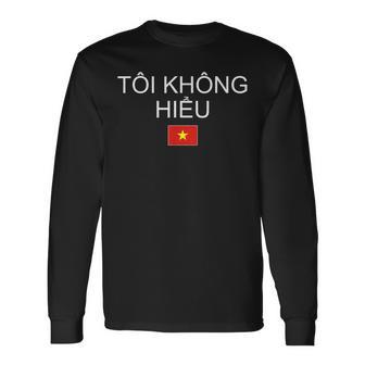 ベトナム語がわかりません ベトナム 長袖Tシャツ - Kawaiitshirt