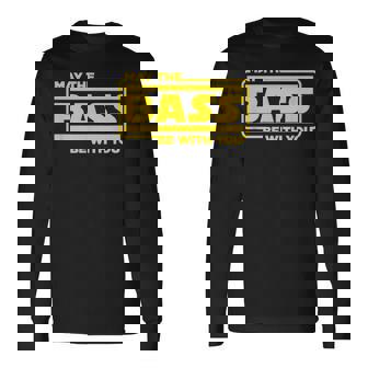 ベース ギター ドラム May The Bass Be With You ベーシスト ドラマー 長袖Tシャツ - Kawaiitshirt