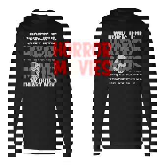 ホラー映画「I Wonder If Horror Movies Think About Me Too 」ホラームービー 長袖Tシャツ - Kawaiitshirt