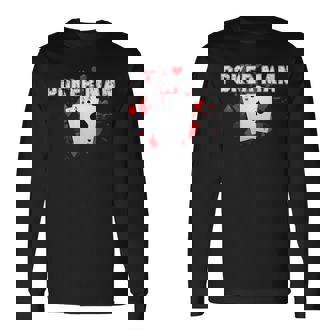 ポーカーマン、ポーカープレイヤー。 長袖Tシャツ - Kawaiitshirt