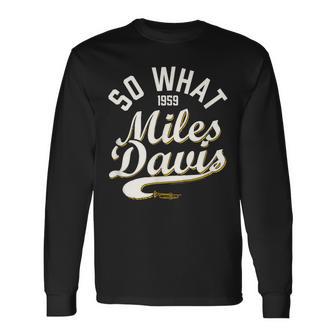 マイルス・デイヴィスo What Collegiatecript 1959 長袖Tシャツ - Kawaiitshirt