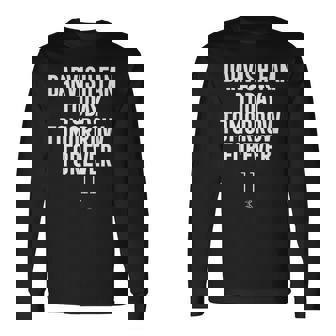 ユウ・ダルビッシュ・トゥデイ・トゥモロー・フォーエバー・ゲームデー 長袖Tシャツ - Kawaiitshirt