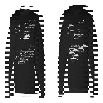 ユーモア マグロの魚の引用 漁師ファン向け 長袖Tシャツ - Kawaiitshirt