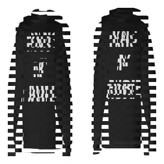 ライアンは私のお気に入り 長袖Tシャツ - Kawaiitshirt