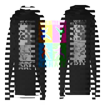 ライフ・イズ・ベター・格闘技と日本の戦闘空手 長袖Tシャツ - Kawaiitshirt