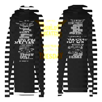 ロデオ・クラウン・アイディア・ファニー・ワールド・グレイテスト—ロデオ・クラウン 長袖Tシャツ - Kawaiitshirt