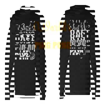 世界で一番大丈夫な卓球選手 長袖Tシャツ - Kawaiitshirt