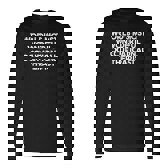 世界で最も素晴らしい作業療法士 長袖Tシャツ - Kawaiitshirt