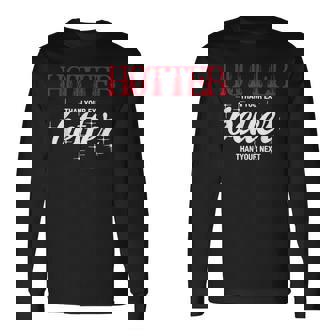 元カレより暑い-次の面白い彼氏よりもいい 長袖Tシャツ - Kawaiitshirt