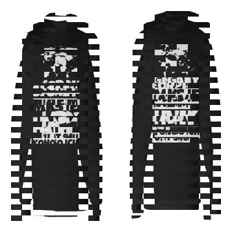 地理の先生への贈り物-面白い地理の恋人のユーモア 長袖Tシャツ - Kawaiitshirt