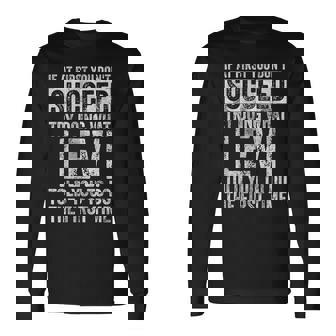 最初は成功しなかったら、リーバイスと同じことをやってみてください 長袖Tシャツ - Kawaiitshirt