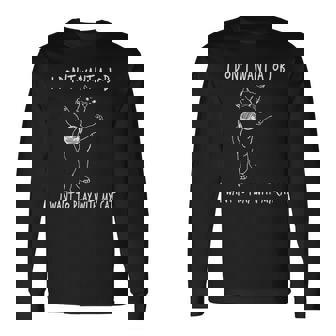 猫と遊びたい仕事はしたくない 面白いふれあい。 長袖Tシャツ - Kawaiitshirt