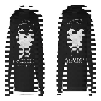 私の親友はサモエドです 長袖Tシャツ - Kawaiitshirt