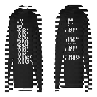 私は Taroです。Taro が行うことを行う。 長袖Tシャツ - Kawaiitshirt