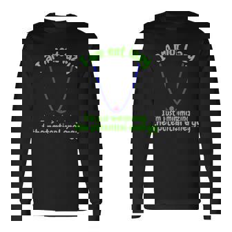 私は怠け者じゃなくて、ポテンシャルエネルギーを最小化しているだけです、おかしい 長袖Tシャツ - Kawaiitshirt