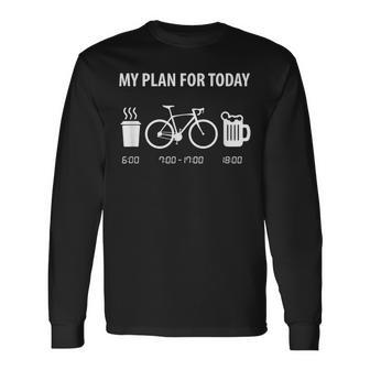 自転車 面白い ロードバイク 面白い サイクリスト 今日の私の計画 長袖Tシャツ - Kawaiitshirt