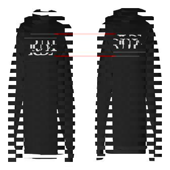 言葉 Rude On It 長袖Tシャツ - Kawaiitshirt