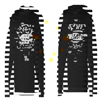 誇り高きコインコレクター 長袖Tシャツ - Kawaiitshirt