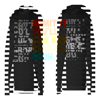 認めてくれよ控えめなミス・ミー・ブラッシュ・ファニー・ブラシ・ティーチャー 長袖Tシャツ - Kawaiitshirt