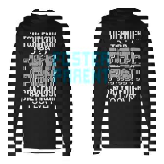 里親になるには十分な強さと情熱 長袖Tシャツ - Kawaiitshirt