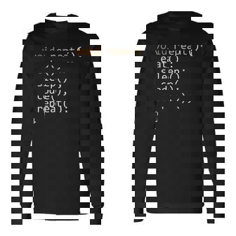 面白いコーディングシャツ Java 再帰 Eat Codeleep Repeat 長袖Tシャツ - Kawaiitshirt