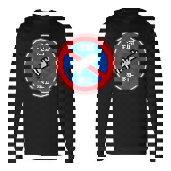 駐車禁止 標識 注射禁止 個性的 面白い 飲み会 ネタ ギャグ ボケ 宴会 笑える 長袖Tシャツ - Kawaiitshirt