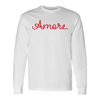 Amore X Italia Meine Liebe Italienisch Amo Langarmshirts - Geschenkecke