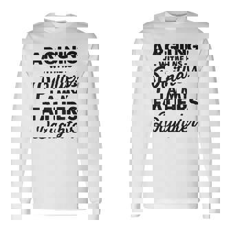 Arguing With Me Is Pointless I Am My Fathers Daughter Long Sleeve T-Shirt - Thegiftio
