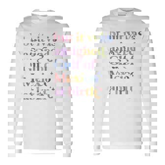 But It Was Assigned Gulf Of Mexico At Birth Long Sleeve T-Shirt - Thegiftio UK