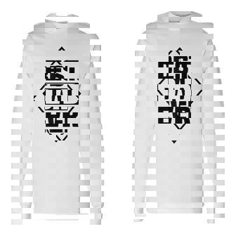 Best Dad Ever 父の日 ファニー 夫 パパ メンズ パパ 長袖Tシャツ - Kawaiitshirt