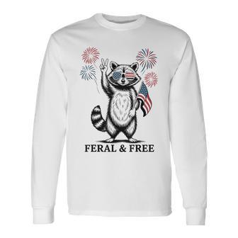 Feral But Free Raccoon Patriotic 4Th Of July Long Sleeve T-Shirt - Thegiftio UK