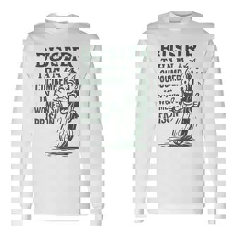 Busier Than A Cucumber In A Women's Prison Long Sleeve T-Shirt - Thegiftio UK
