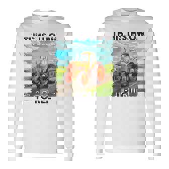 Farming Farmers This Is How I Roll トラクター 長袖Tシャツ - Kawaiitshirt