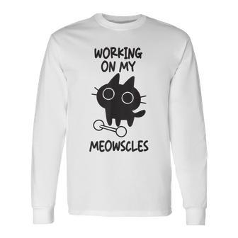 Gym Cat Lover Workout Working On My Meowscles Long Sleeve T-Shirt - Thegiftio UK