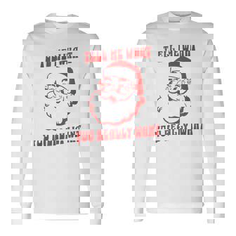 Tell Me What You Really Want Christmas 長袖Tシャツ - Kawaiitshirt