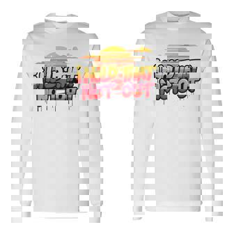 I Hold That Not Out Denglishaying 長袖Tシャツ - Kawaiitshirt