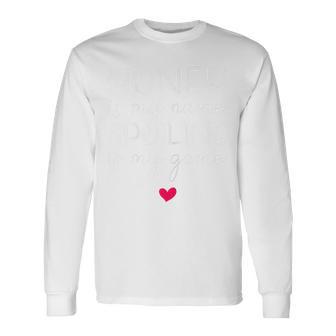 Honey Is My Name Spoiling Is My Game Long Sleeve T-Shirt - Thegiftio UK